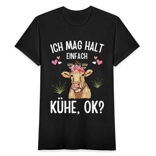 Frauen T-Shirt "Ich mag halt einfach Kühe" - Schwarz