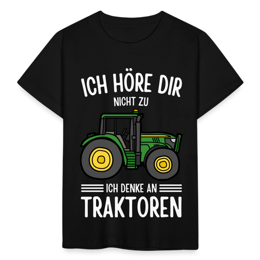 Kinder T-Shirt "Ich höre dir nicht zu, ich denke an Traktoren" - Schwarz