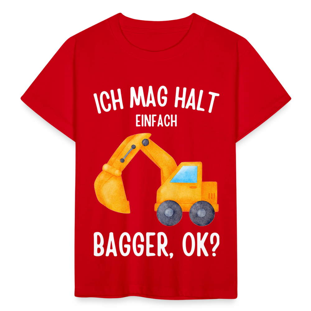 Kinder T-Shirt "Ich mag halt einfach Bagger, ok?" - Rot