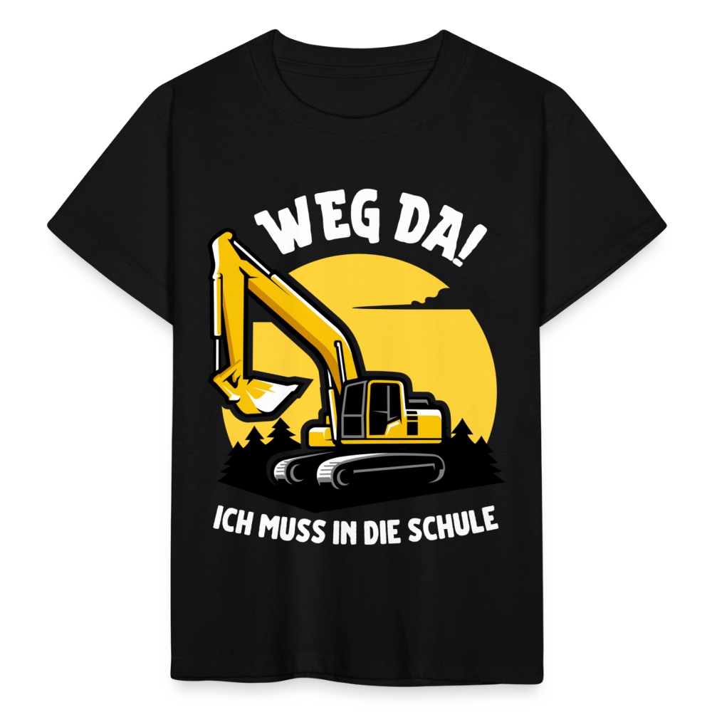 Kinder T-Shirt "Weg da! Ich muss in die Schule" (Bagger) - Schwarz