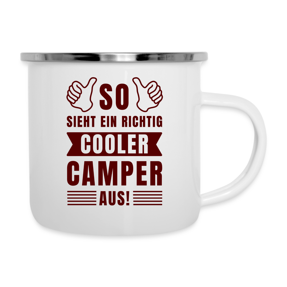 Emaille-Tasse "So sieht ein richtig cooler Camper aus" - weiß