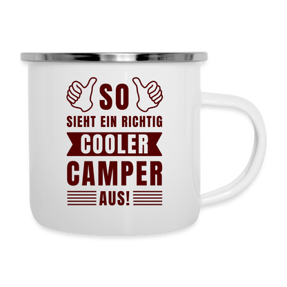 Emaille-Tasse "So sieht ein richtig cooler Camper aus" - weiß