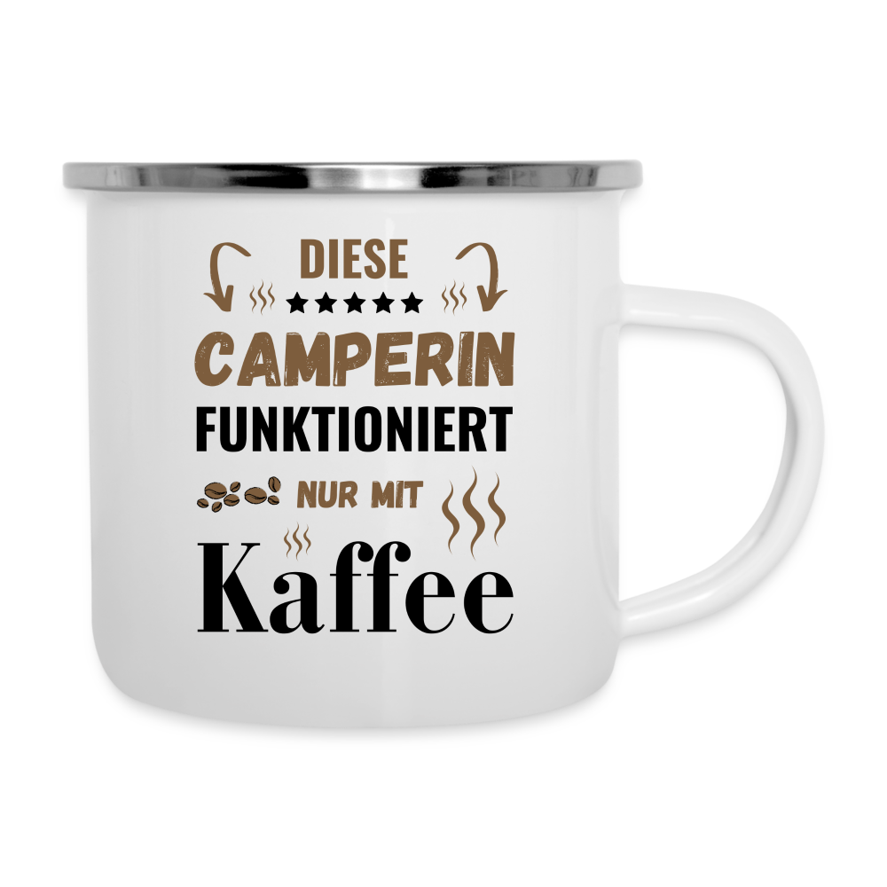 Emaille-Tasse "Diese Camperin funktioniert nur mit Kaffee" - weiß