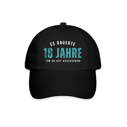 Cap "Es dauerte 18 Jahre um so gut auszusehen" (Für Männer) - Schwarz/Schwarz