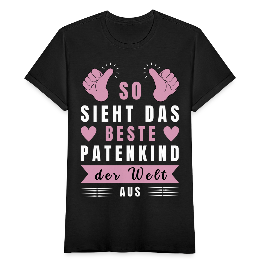 Frauen T-Shirt "So sieht das beste Patenkind der Welt aus" - Schwarz