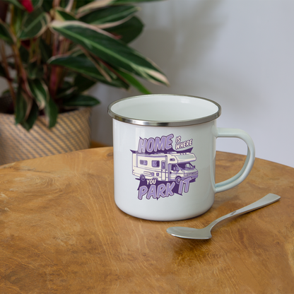 Emaille-Tasse "Home is where you park it" - weiß