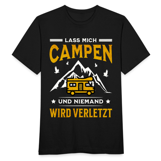 Männer T-Shirt "Lass mich campen und niemand wird verletzt" (Wohnwagen-Motiv) - Schwarz