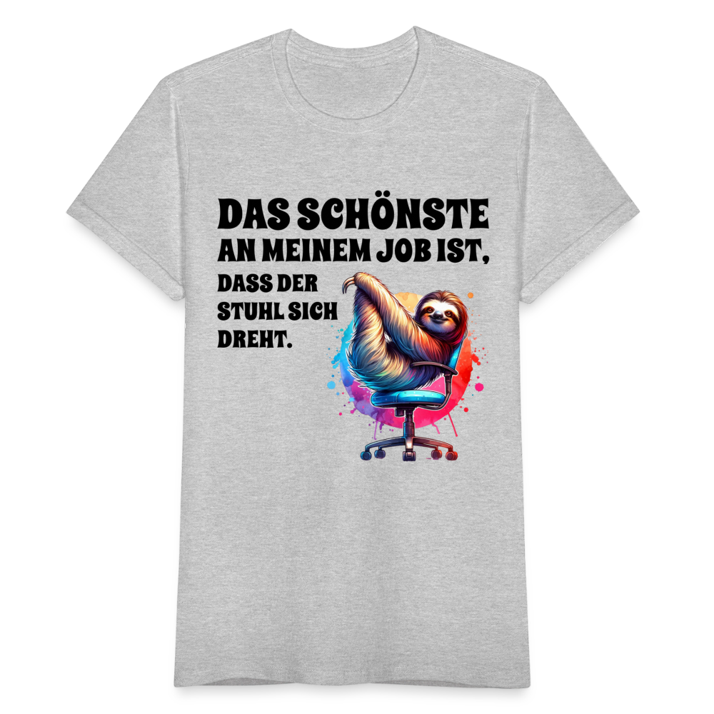 Frauen T-Shirt "Das Schönste an meinem Job ist, dass der Stuhl sich dreht." - Grau meliert