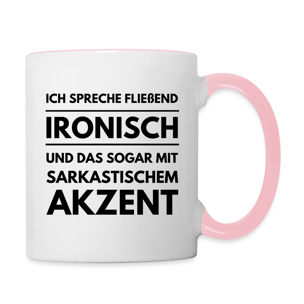 Tasse "Ich spreche fließend ironisch" - Weiß/Pink