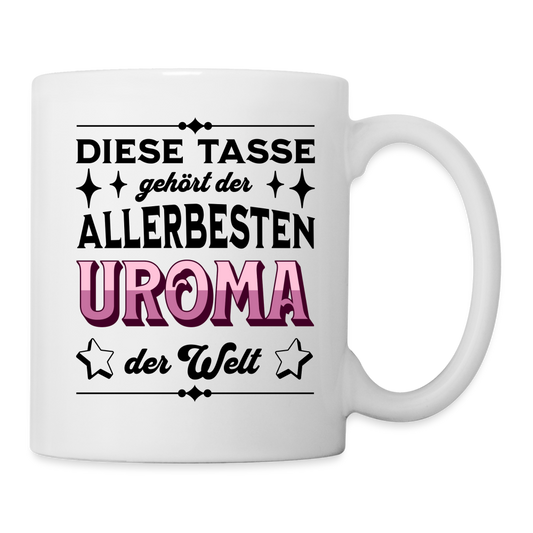 Tasse "Diese Tasse gehört der allerbesten Uroma der Welt" - weiß