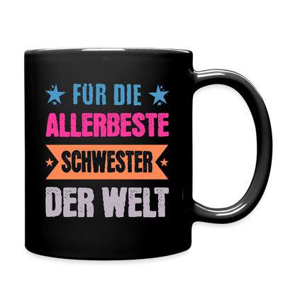 Tasse "Für die allerbeste Schwester der Welt" - Schwarz