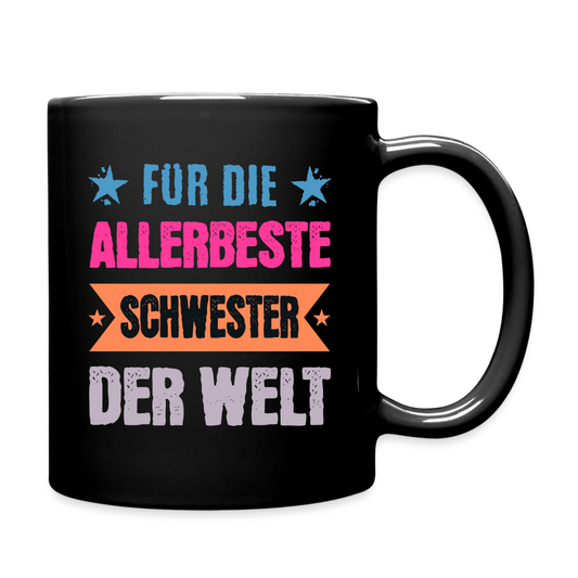 Tasse "Für die allerbeste Schwester der Welt" - Schwarz