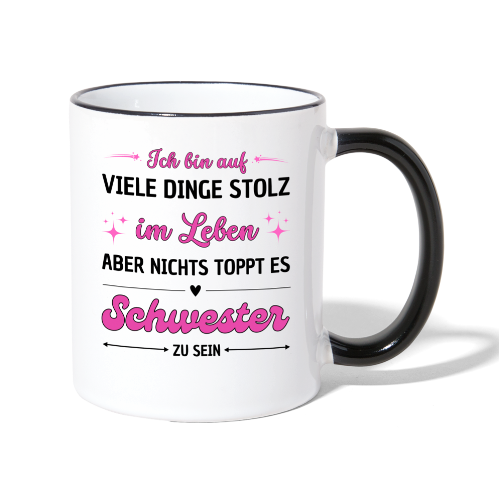 Tasse "Nichts toppt es Schwester zu sein" - Weiß/Schwarz