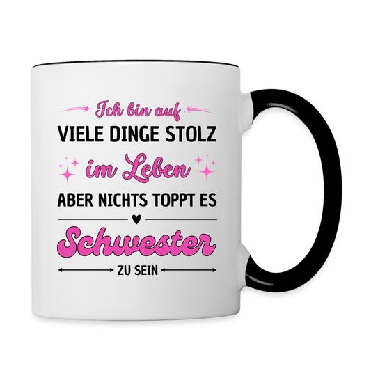 Tasse "Nichts toppt es Schwester zu sein" - Weiß/Schwarz