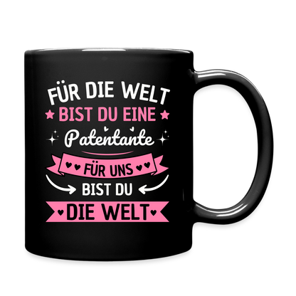 Tasse "Für die Welt bist du eine Patentante, für uns bist du die Welt" - Schwarz