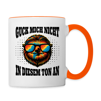 Tasse "Guck mich nicht in diesem Ton an" - Weiß/Orange