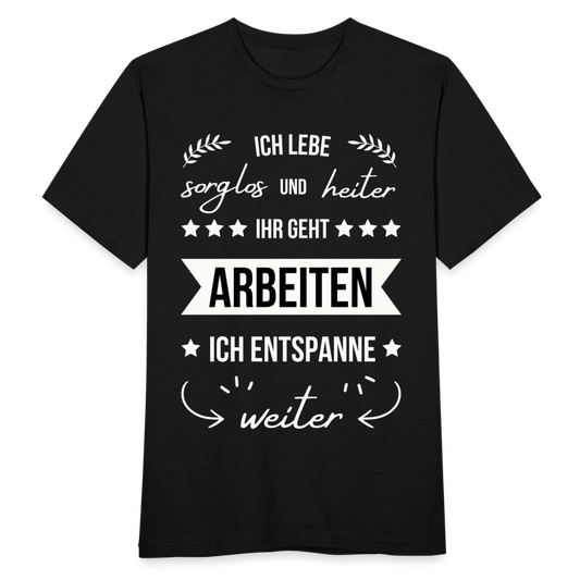 Männer T-Shirt "Ich entspanne weiter" - Schwarz