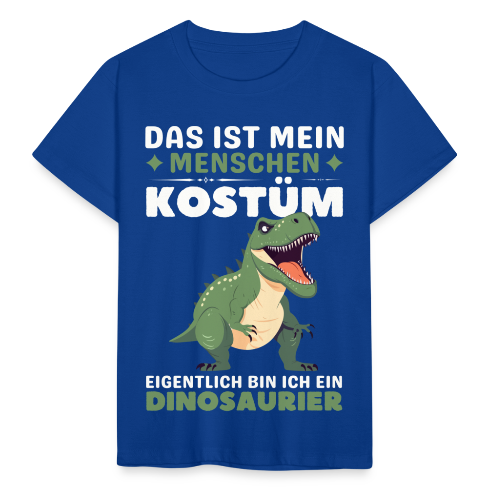 Kinder T-Shirt "Das ist mein Menschen Kostüm, eigentlich bin ich ein Dinosaurier" - Royalblau