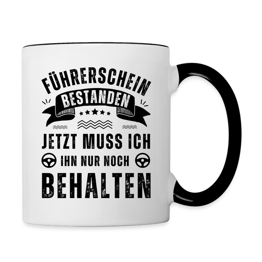 Tasse "Führerschein bestanden - Nur noch behalten" - Weiß/Schwarz