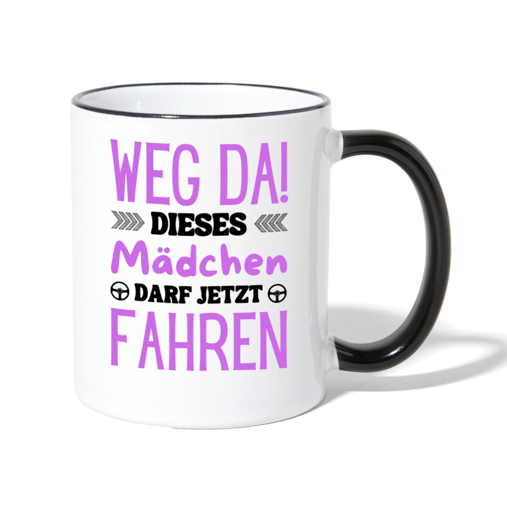 Tasse "Weg da! Dieses Mädchen darf jetzt fahren" - Weiß/Schwarz