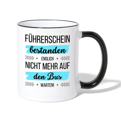 Tasse "Führerschein bestanden - Endlich nicht mehr auf den Bus warten!" - Weiß/Schwarz