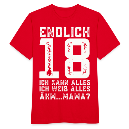 Männer T-Shirt "Endlich 18 - Ich kann alles, ich weiß alles" - Rot