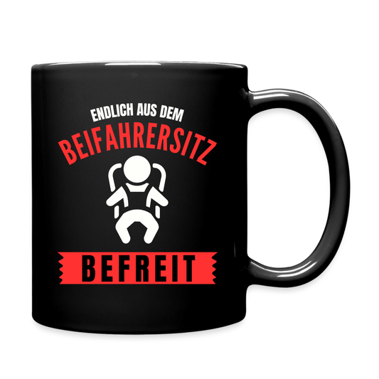 Tasse "Endlich aus dem Beifahrersitz befreit" - Schwarz