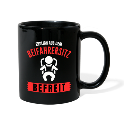 Tasse "Endlich aus dem Beifahrersitz befreit" - Schwarz
