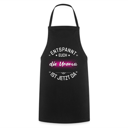 Kochschürze "Entspannt euch - Die Uroma ist da" - Schwarz