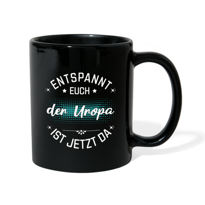 Tasse "Entspannt euch - Der Uropa ist jetzt da" - Schwarz