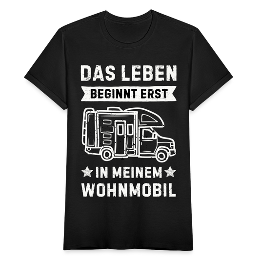 Frauen T-Shirt "Das Leben beginnt erst in meinem Wohnmobil" - Schwarz