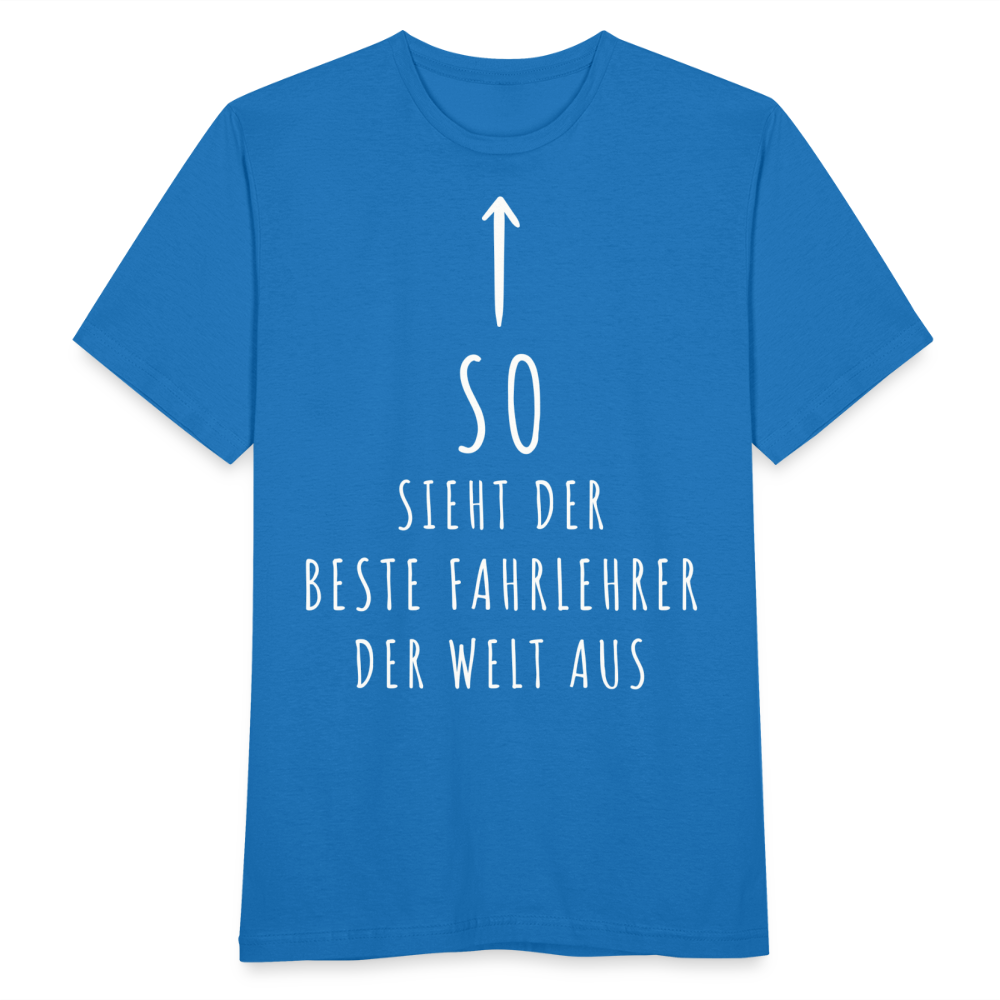 Männer T-Shirt "So sieht der beste Fahrlehrer der Welt aus" - Royalblau