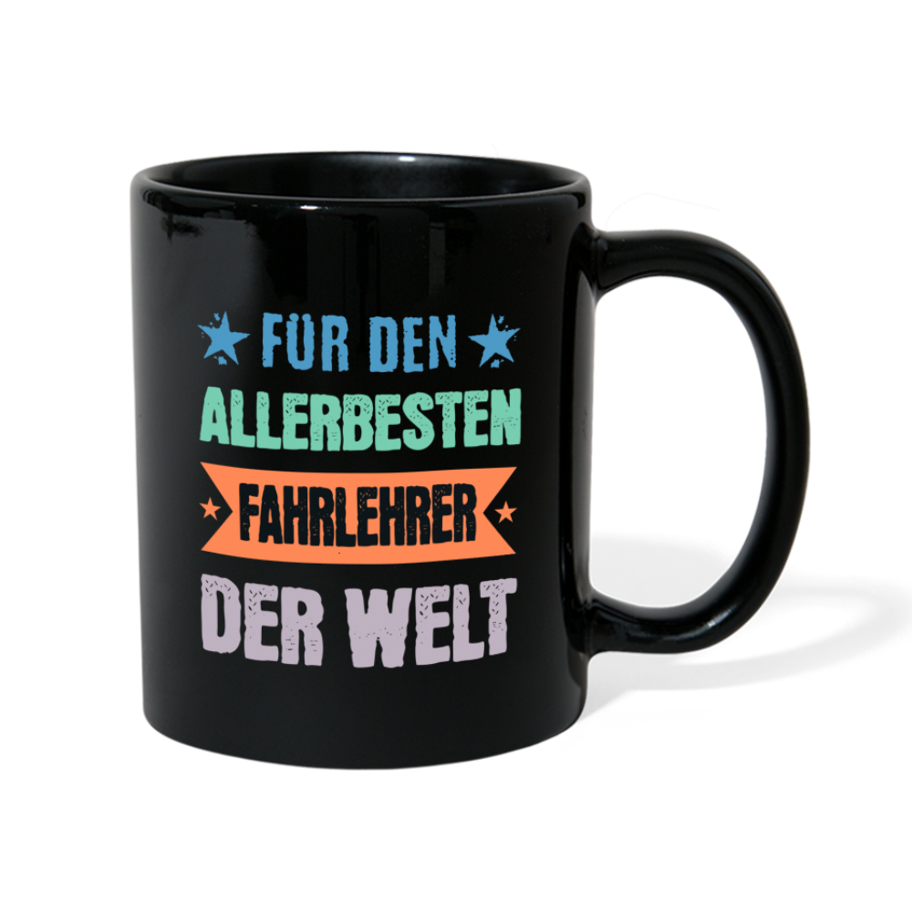 Tasse "Für den allerbesten Fahrlehrer der Welt" - Schwarz