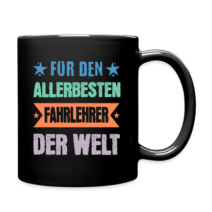Tasse "Für den allerbesten Fahrlehrer der Welt" - Schwarz