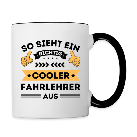 Tasse "So sieht ein richtig cooler Fahrlehrer aus" (Orangenes Motiv) - Weiß/Schwarz