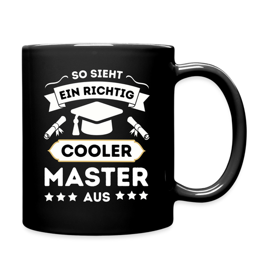 Tasse "So sieht ein richtig cooler Master aus" - Schwarz