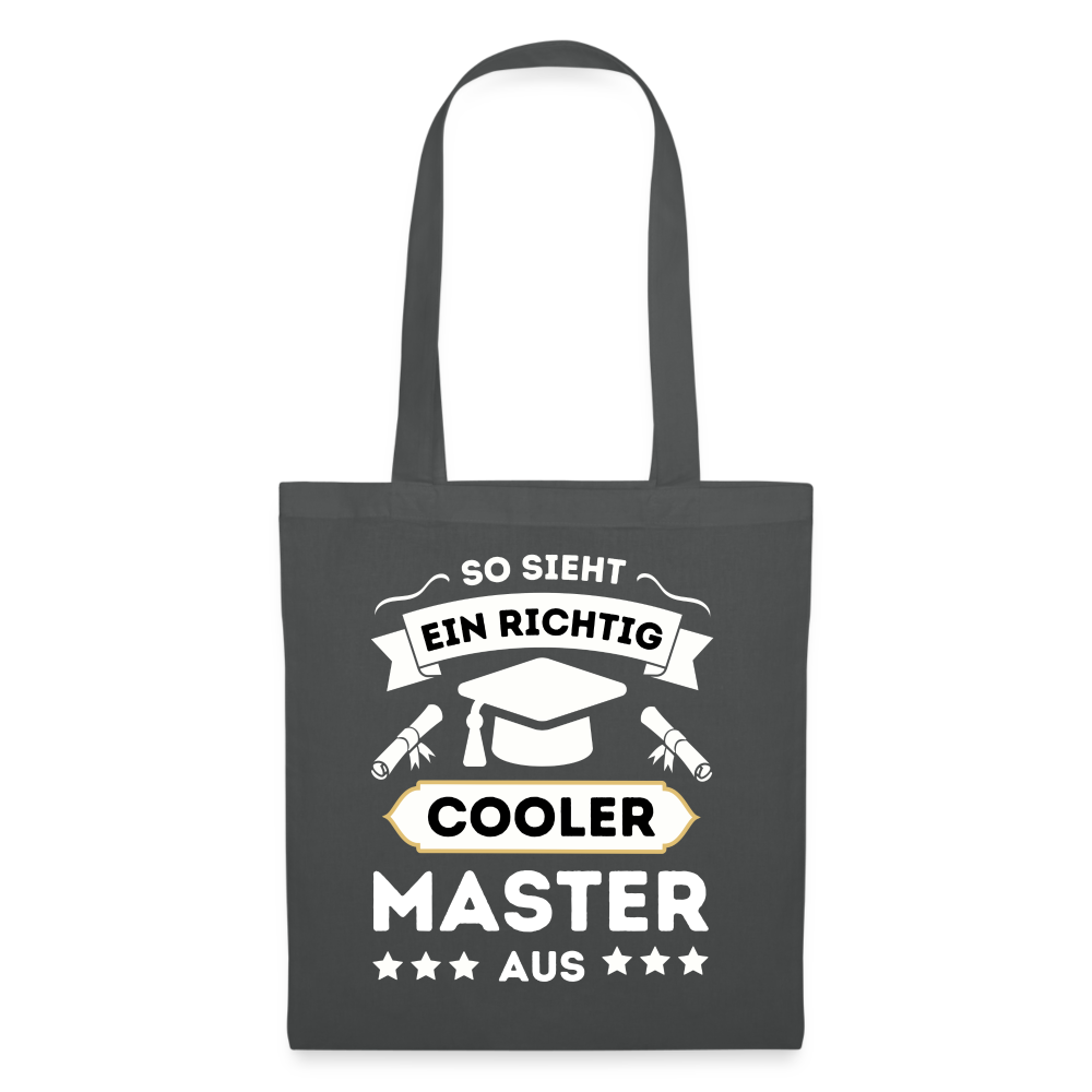 Stoffbeutel "So sieht ein richtig cooler Master aus" - Graphite