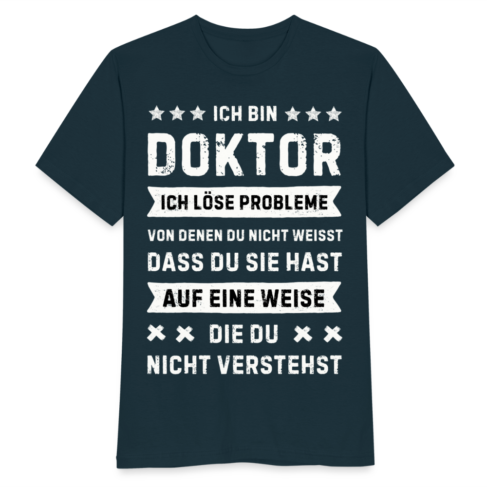 Männer T-Shirt "Ich bin Doktor, ich löse Probleme..." - Navy