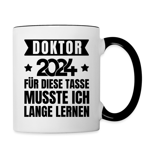 Tasse "Doktor 2024 - Für diese Tasse musste ich lange lernen" - Weiß/Schwarz