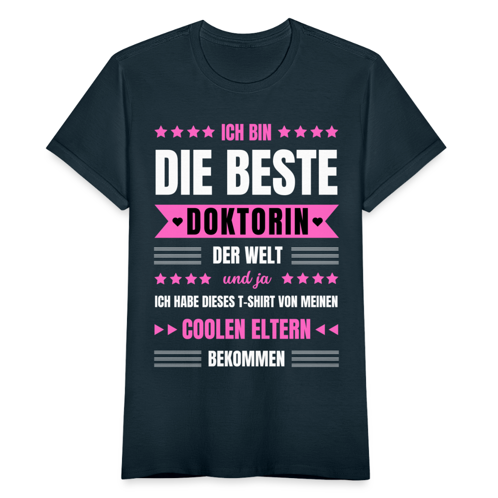 Frauen T-Shirt "Ich bin die beste Doktorin der Welt" - Navy