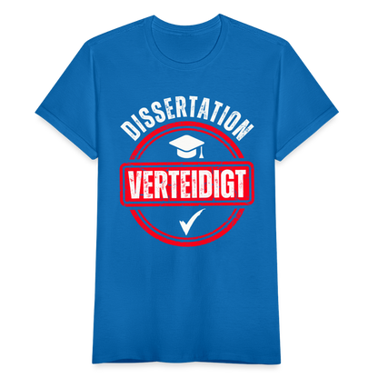Frauen T-Shirt "Dissertation verteidigt" - Royalblau