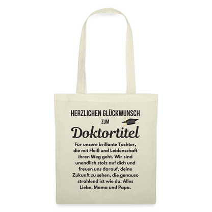 Stoffbeutel "Herzlichen Glückwunsch zum Doktortitel" (für die Tochter von den Eltern) - Natur
