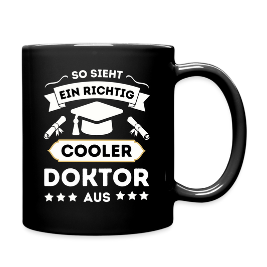 Tasse "So sieht ein richtig cooler Doktor aus" - Schwarz