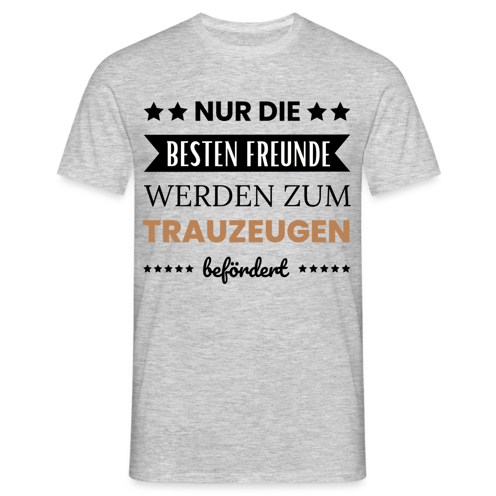 Männer T-Shirt "Nur die besten Freunde werden zum Trauzeugen befördert" - Grau meliert