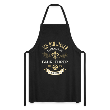 Kochschürze "Ich bin dieser legendäre Fahrlehrer von dem alle reden" - Schwarz