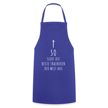 Kochschürze "So sieht die beste Trainerin der Welt aus" - Royalblau