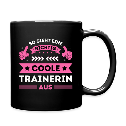 Tasse "So sieht eine richtig coole Trainerin aus" - Schwarz
