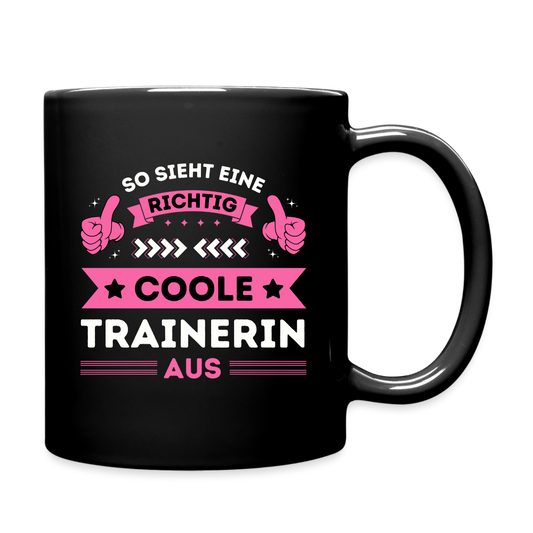 Tasse "So sieht eine richtig coole Trainerin aus" - Schwarz