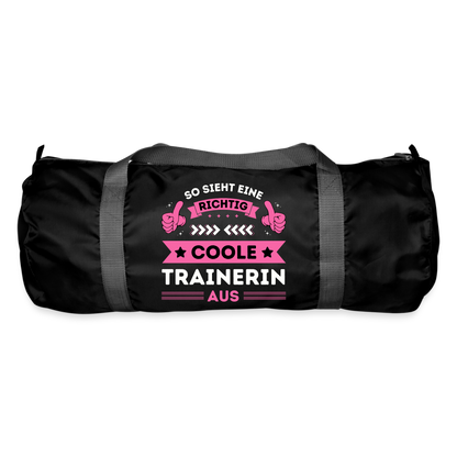 Sporttasche "So sieht eine richtig coole Trainerin aus" - Schwarz