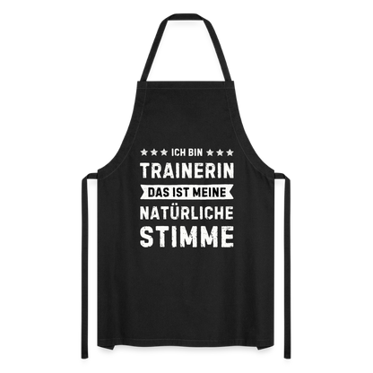 Kochschürze "Ich bin Trainerin - Das ist meine natürliche Stimme" - Schwarz